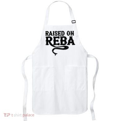 Raised On Reba Team Reba Apron