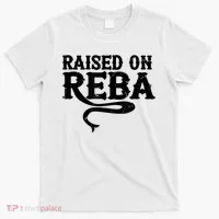 Raised On Reba Team Reba T-Shirt thumb 0