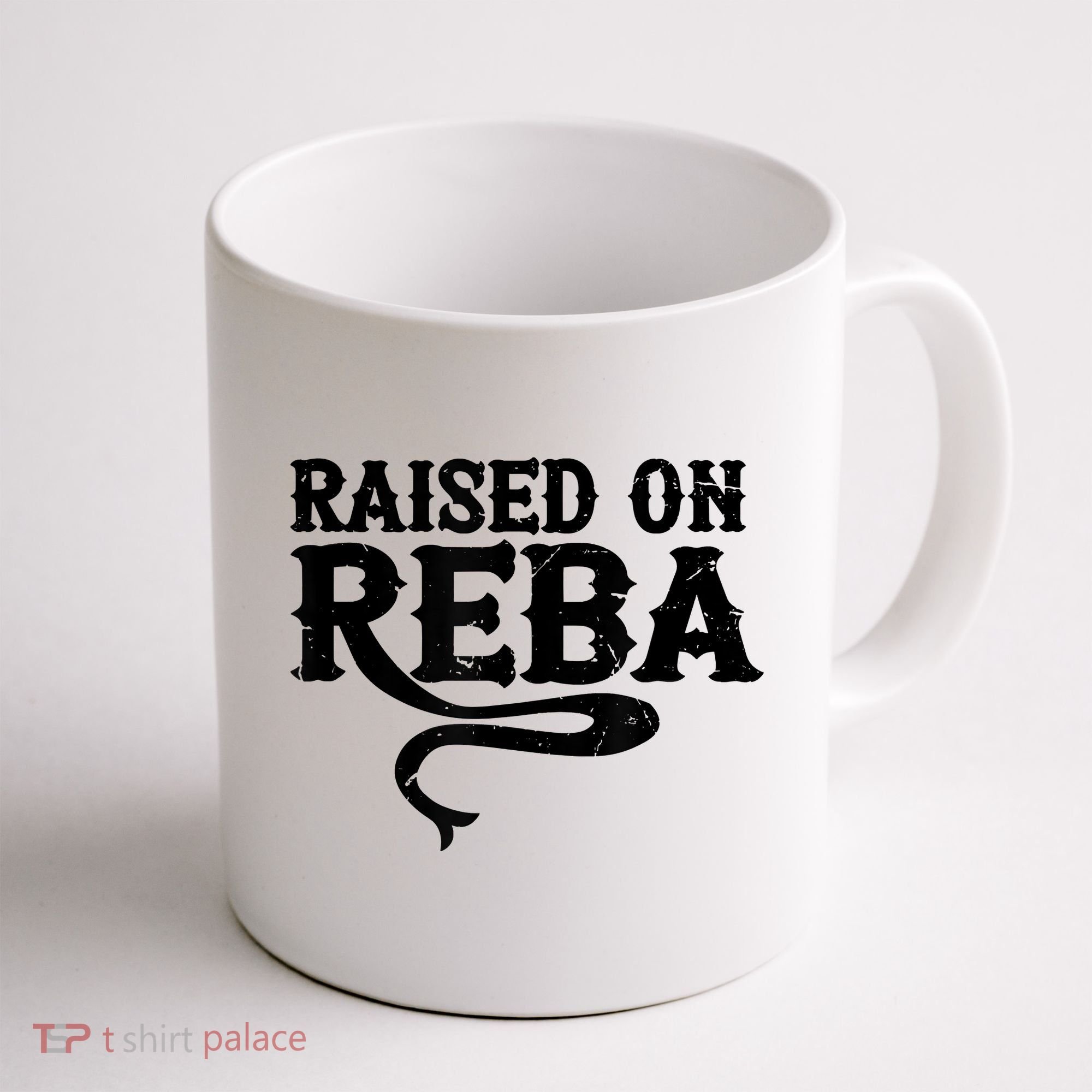 Raised On Reba Team Reba Coffee Mug