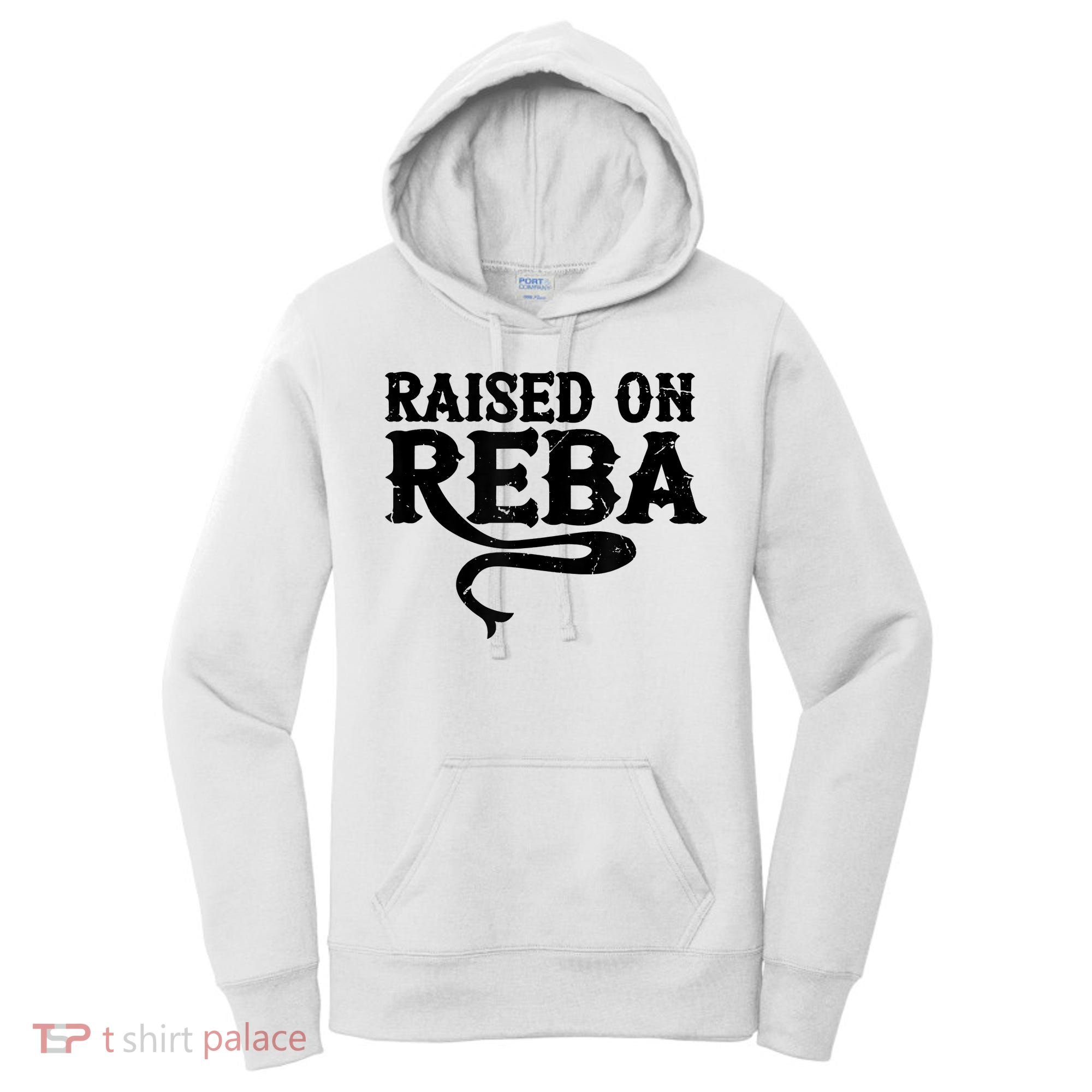 Raised On Reba Team Reba Women's Hoodie