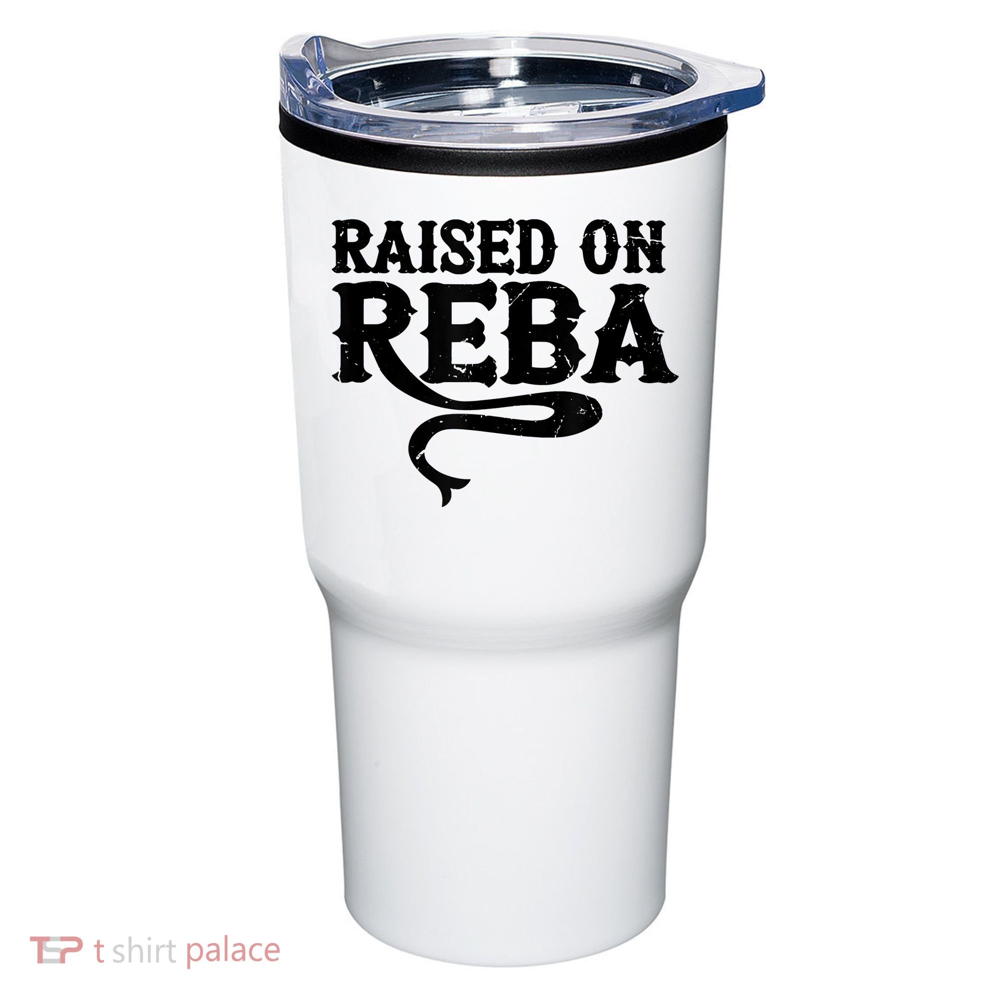 Raised On Reba Team Reba Tumbler