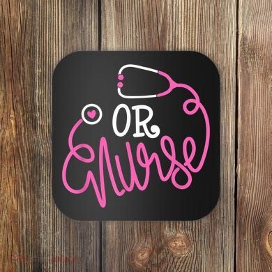 Registered Operating Room Nursing Stethoscope OR Nurse Coaster