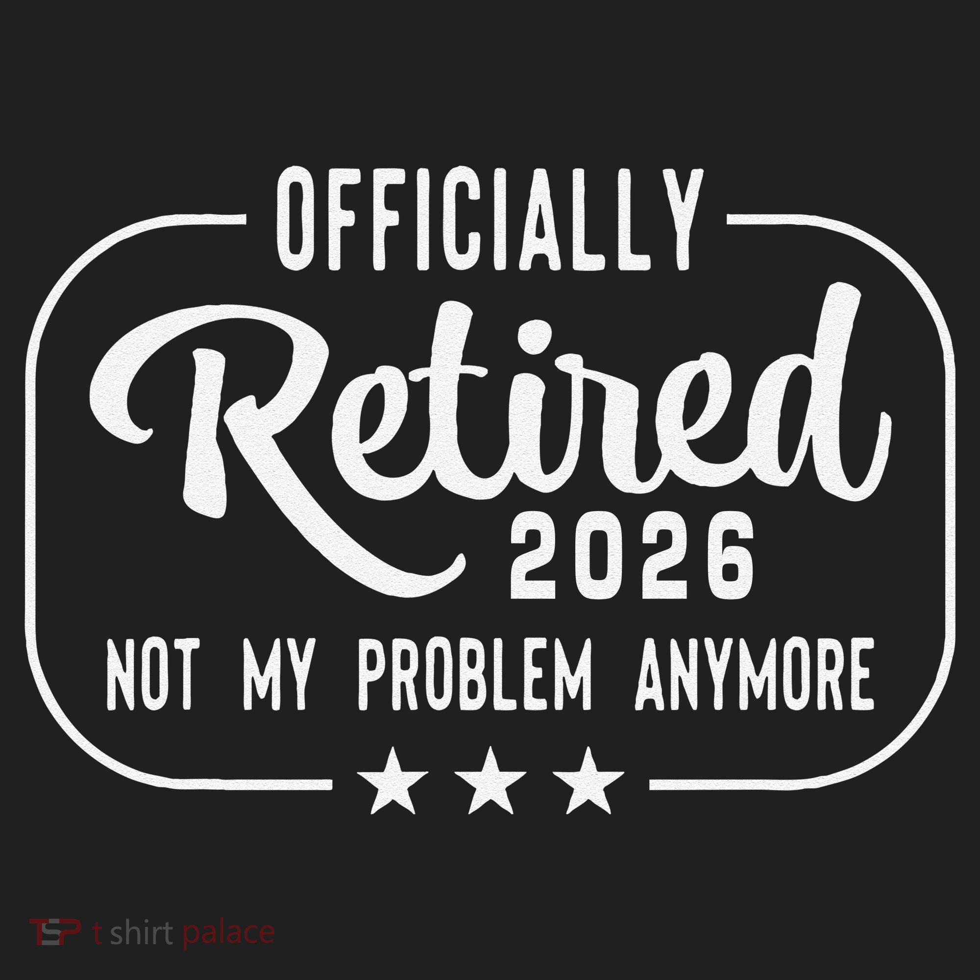 Retro Officially Retired 2026 Not My Problem Anymore Tumbler