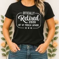 Retro Officially Retired 2026 Not My Problem Anymore Women's T-Shirt thumb 2