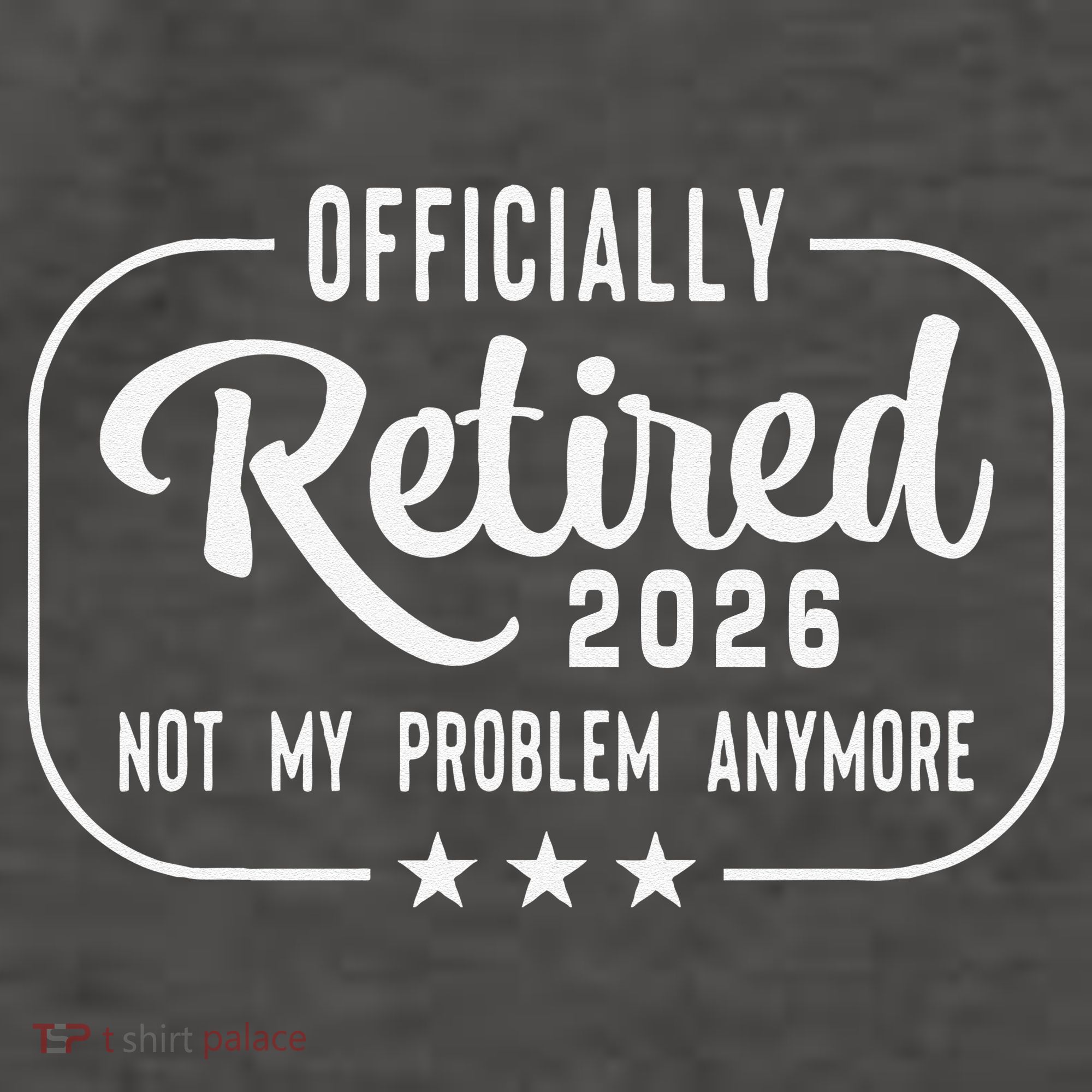 Retro Officially Retired 2026 Not My Problem Anymore Vector Backpack