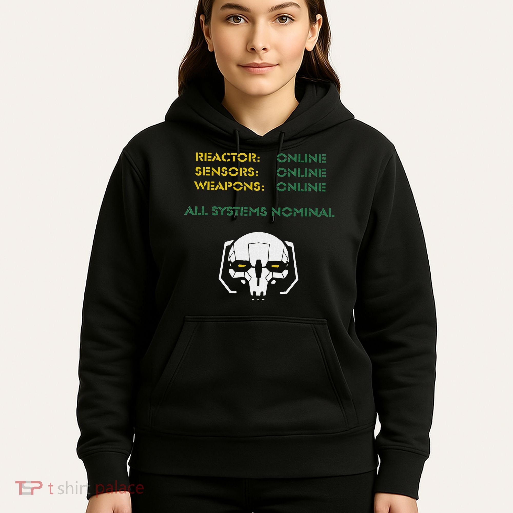 Reactor Online Sensors Online Weapons Online All Systems Nom Hoodie