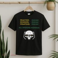 Reactor Online Sensors Online Weapons Online All Systems Nom T-Shirt thumb 2