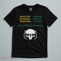 Reactor Online Sensors Online Weapons Online All Systems Nom T-Shirt thumb 5