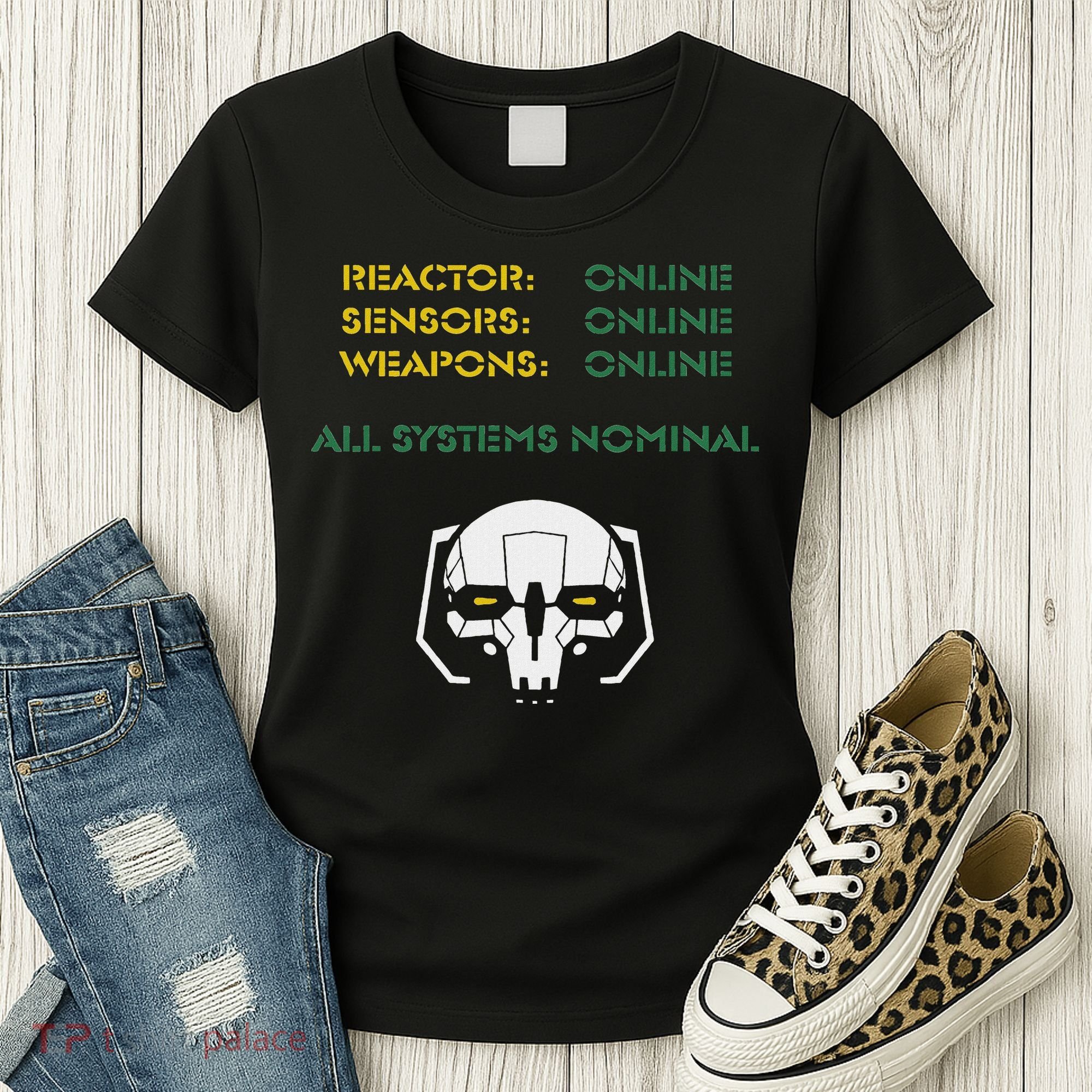Reactor Online Sensors Online Weapons Online All Systems Nom Women's T-Shirt