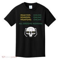 Reactor Online Sensors Online Weapons Online All Systems Nom Kids T-Shirt thumb 0