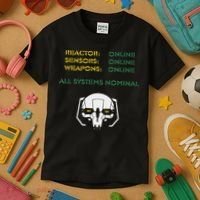 Reactor Online Sensors Online Weapons Online All Systems Nom Kids T-Shirt thumb 3