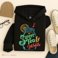 Raised On Sweet Tea & Jesus Hoodie thumb 4