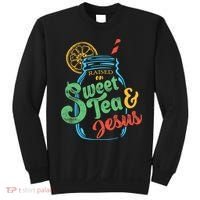 Raised On Sweet Tea & Jesus Sweatshirt thumb 0