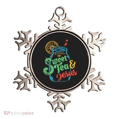 Raised On Sweet Tea & Jesus Ornament