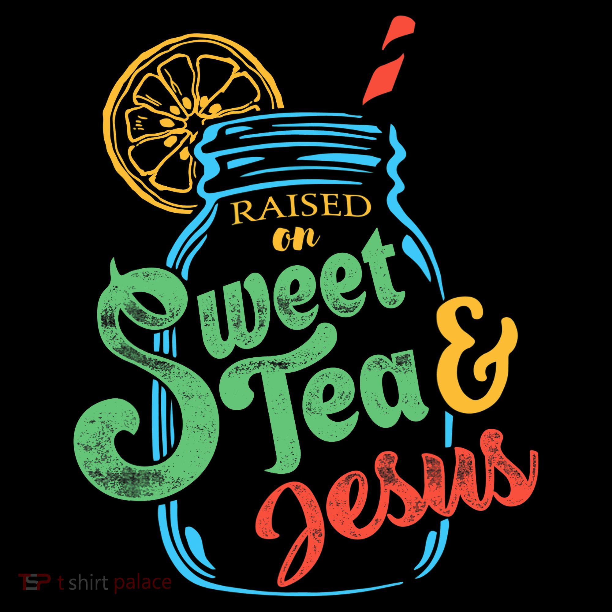 Raised On Sweet Tea & Jesus Visor