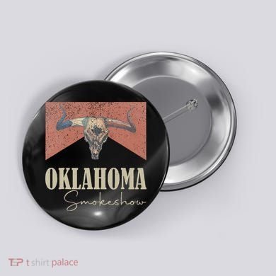 Retro Oklahoma Smokeshow Western Button