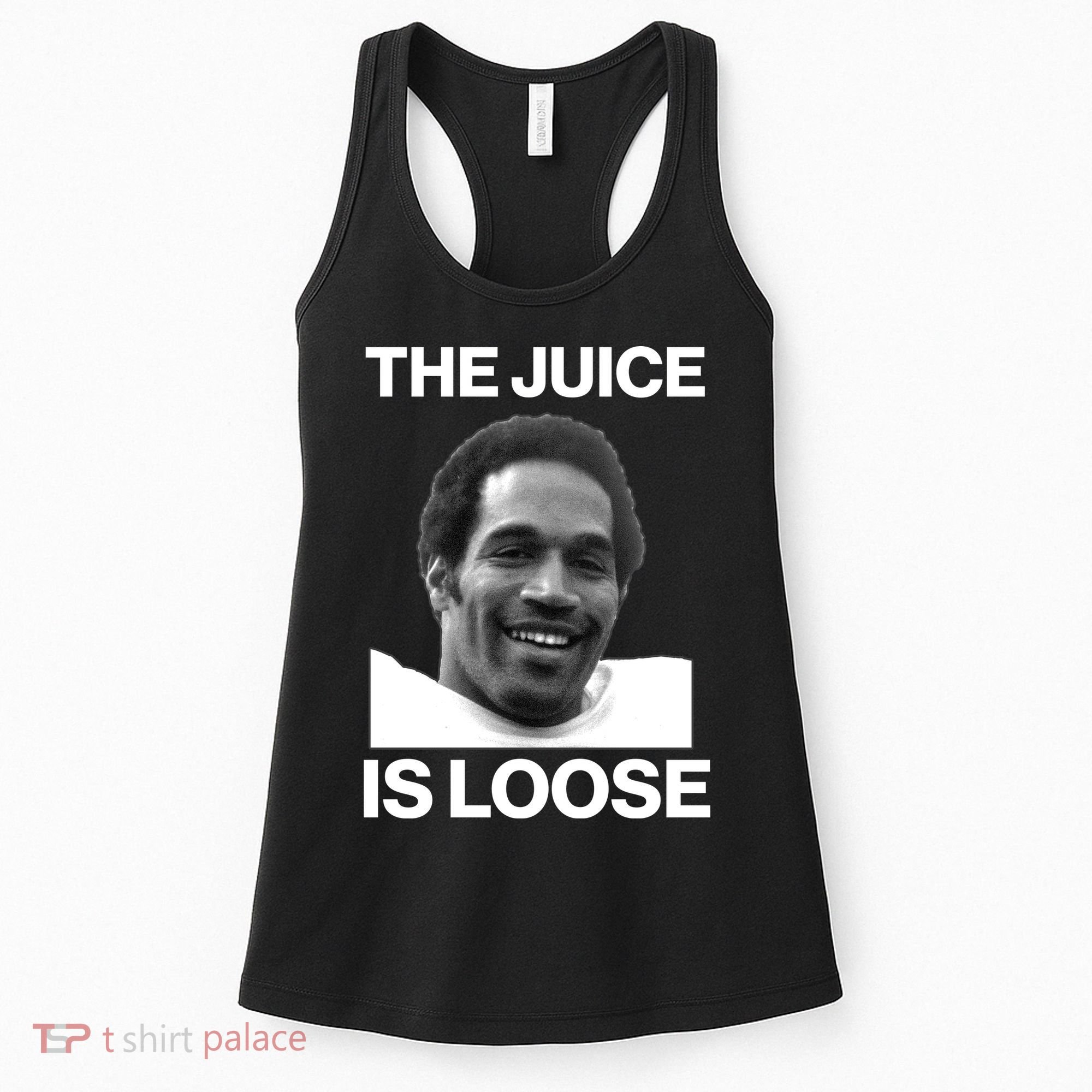 Rip Oj Simpson The Juice Is Loose Women's Tank Top