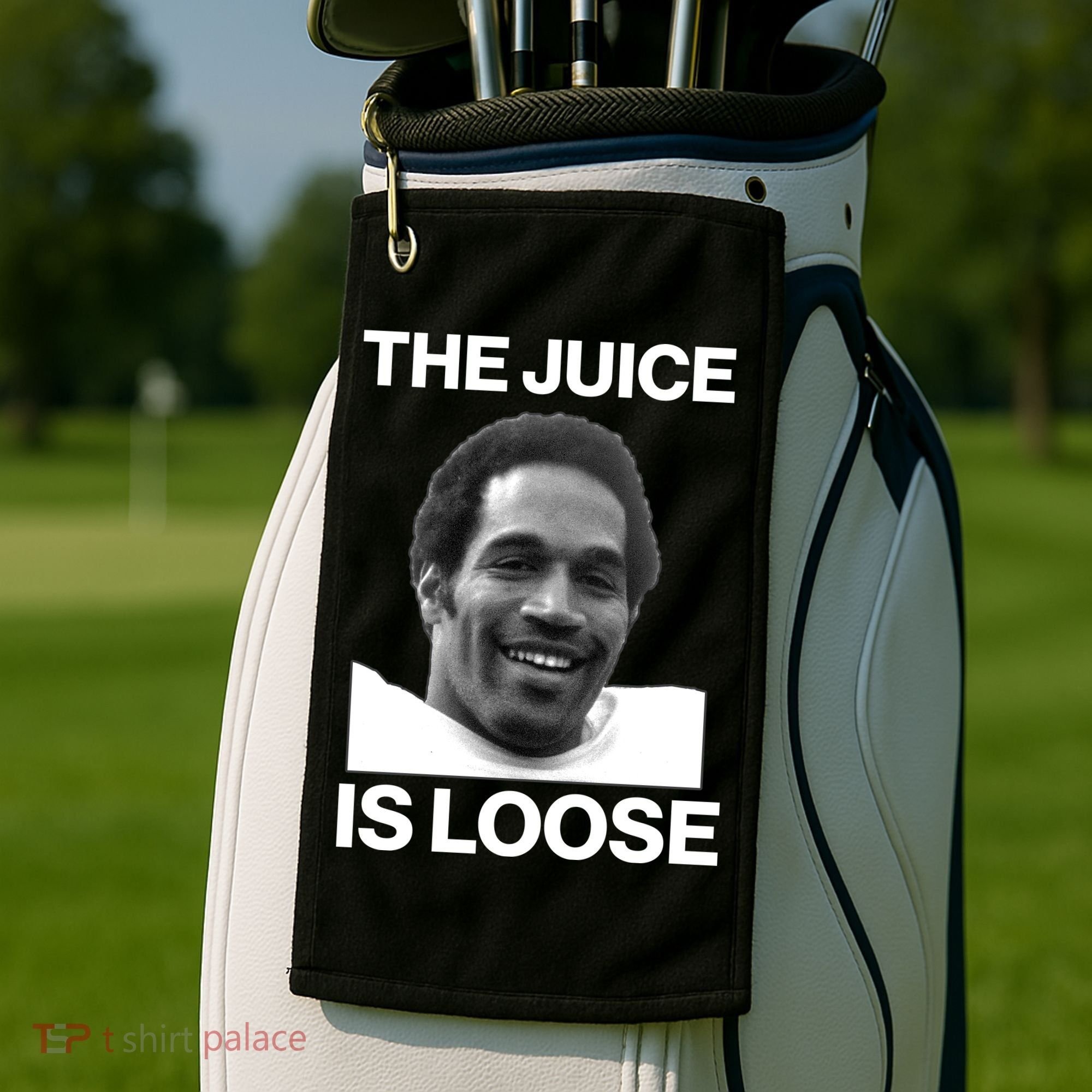 Rip Oj Simpson The Juice Is Loose Golf Towel