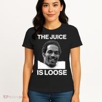 Rip Oj Simpson The Juice Is Loose Women's T-Shirt thumb 4