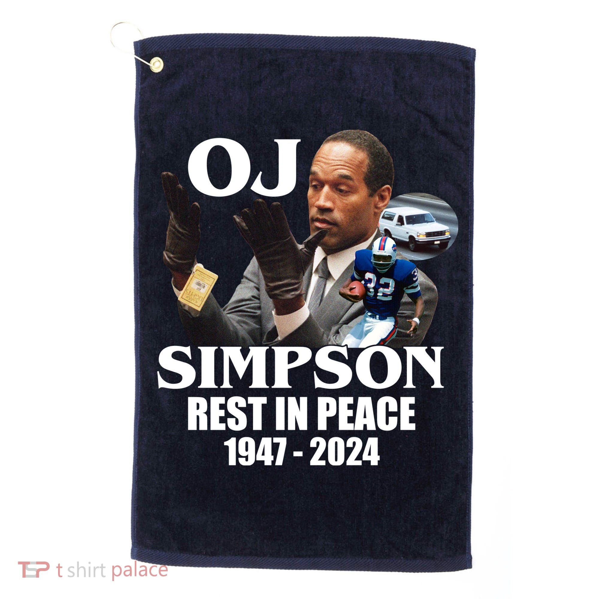 Rip Oj Simpson 1947 2024 Golf Towel