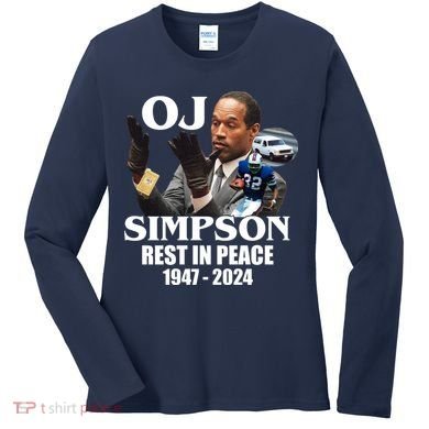 Rip Oj Simpson 1947 2024 Women's Long Sleeve Shirt