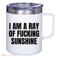 Ray Of Sunshine 12oz Stainless Steel Coffee Mug thumb 0