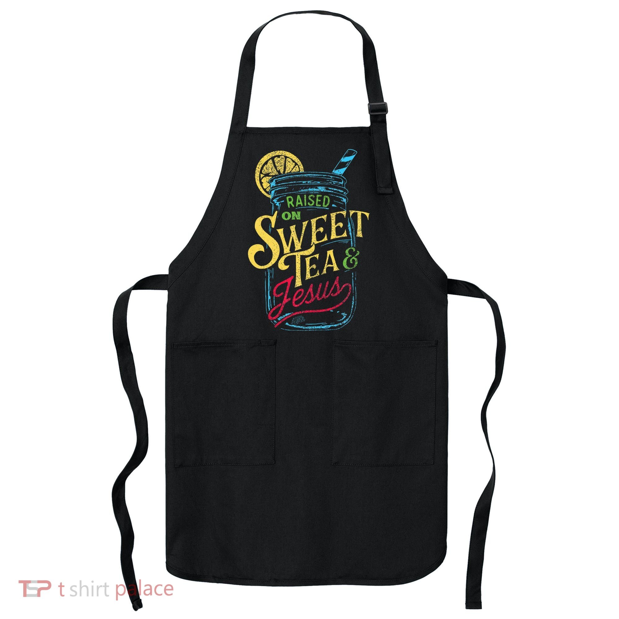 Raised On Sweet Tea & Jesus Southern Pride Iced Tea Apron