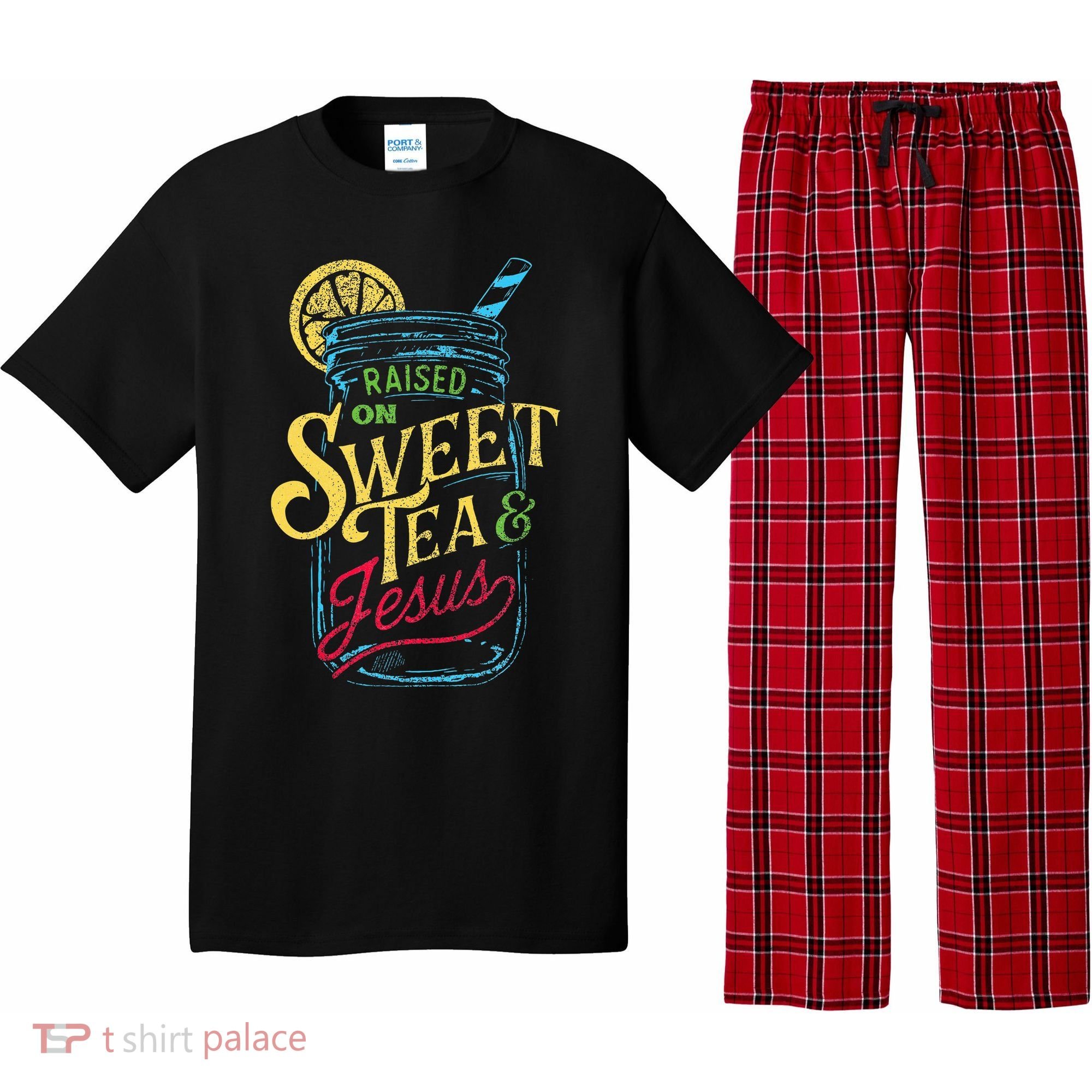 Raised On Sweet Tea & Jesus Southern Pride Iced Tea Pajama Set