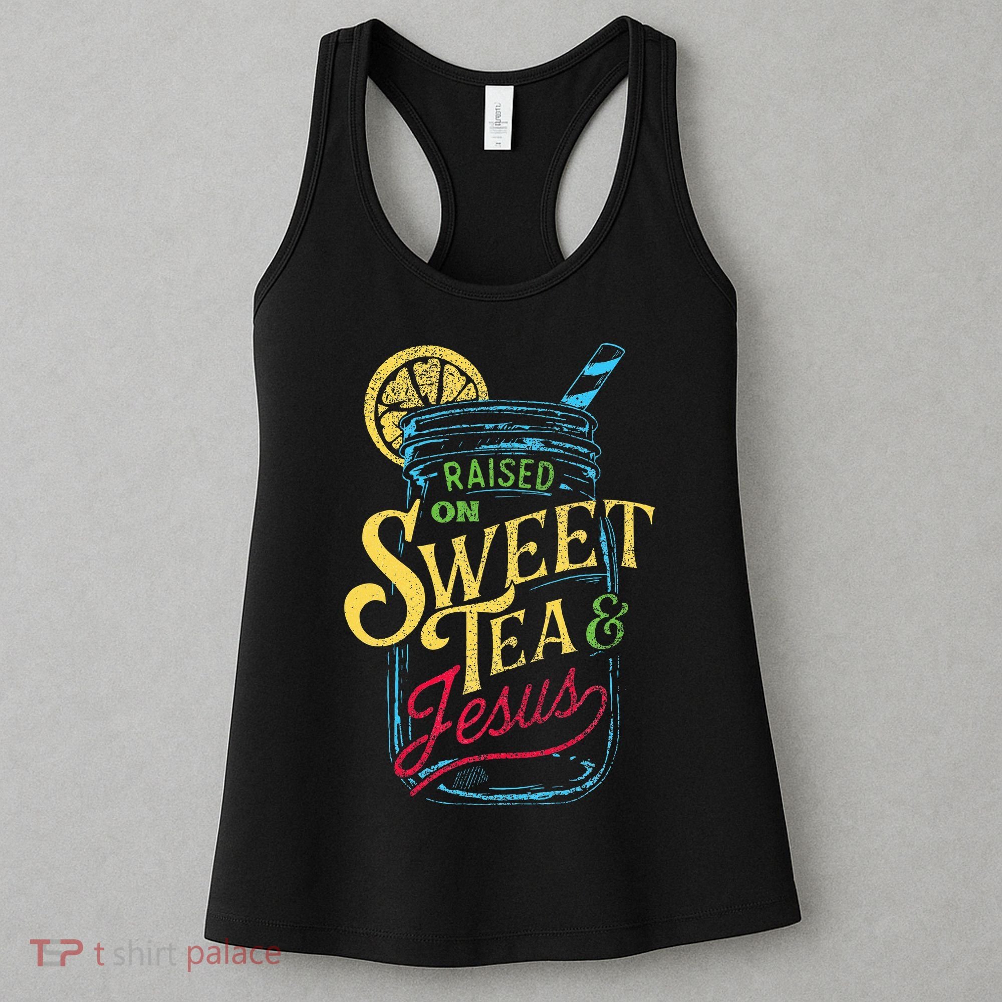 Raised On Sweet Tea & Jesus Southern Pride Iced Tea Women's Tank Top