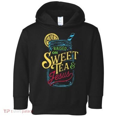 Raised On Sweet Tea & Jesus Southern Pride Iced Tea Toddler Hoodie