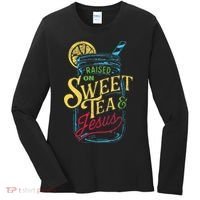 Raised On Sweet Tea & Jesus Southern Pride Iced Tea Women's Long Sleeve Shirt thumb 0
