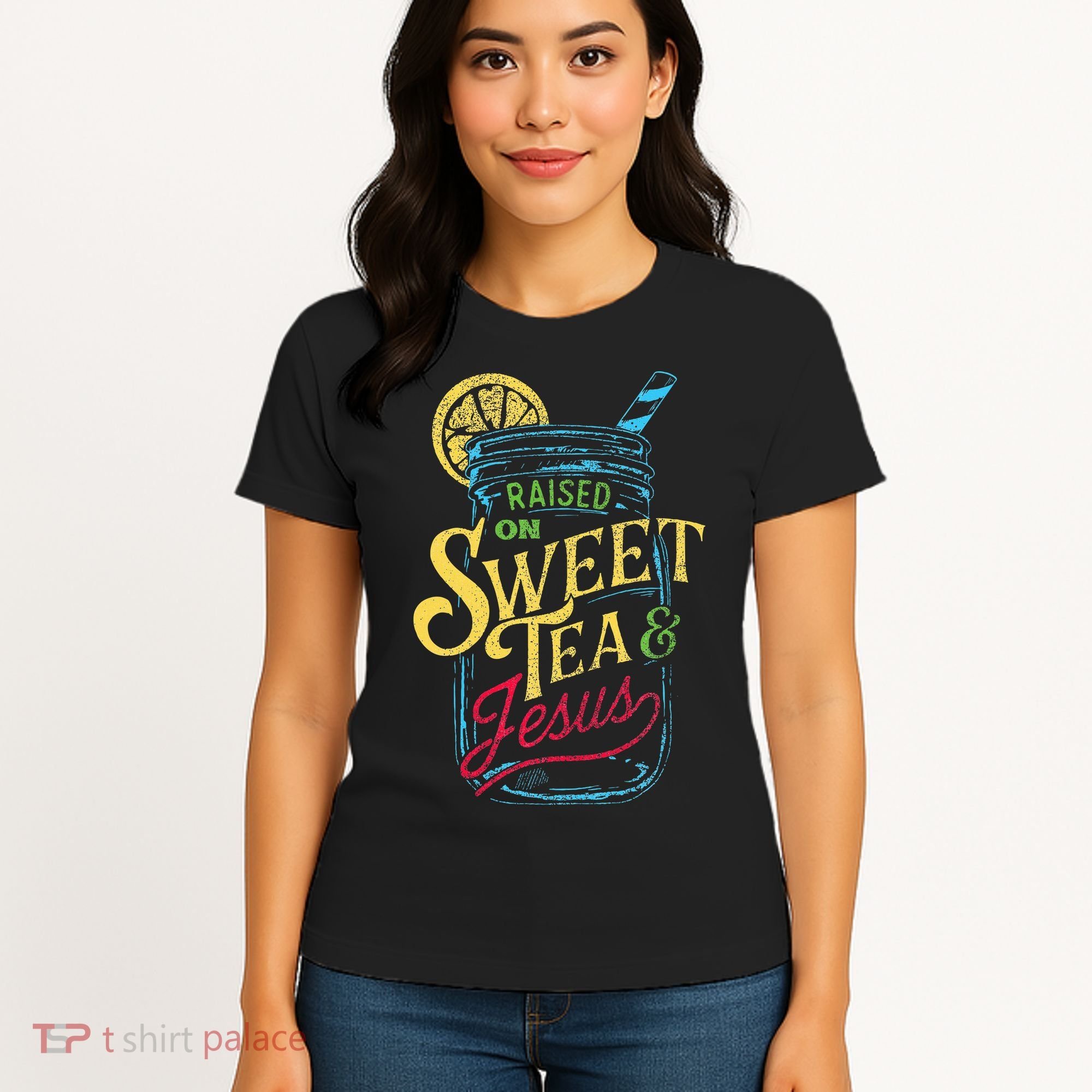 Raised On Sweet Tea & Jesus Southern Pride Iced Tea Women's T-Shirt