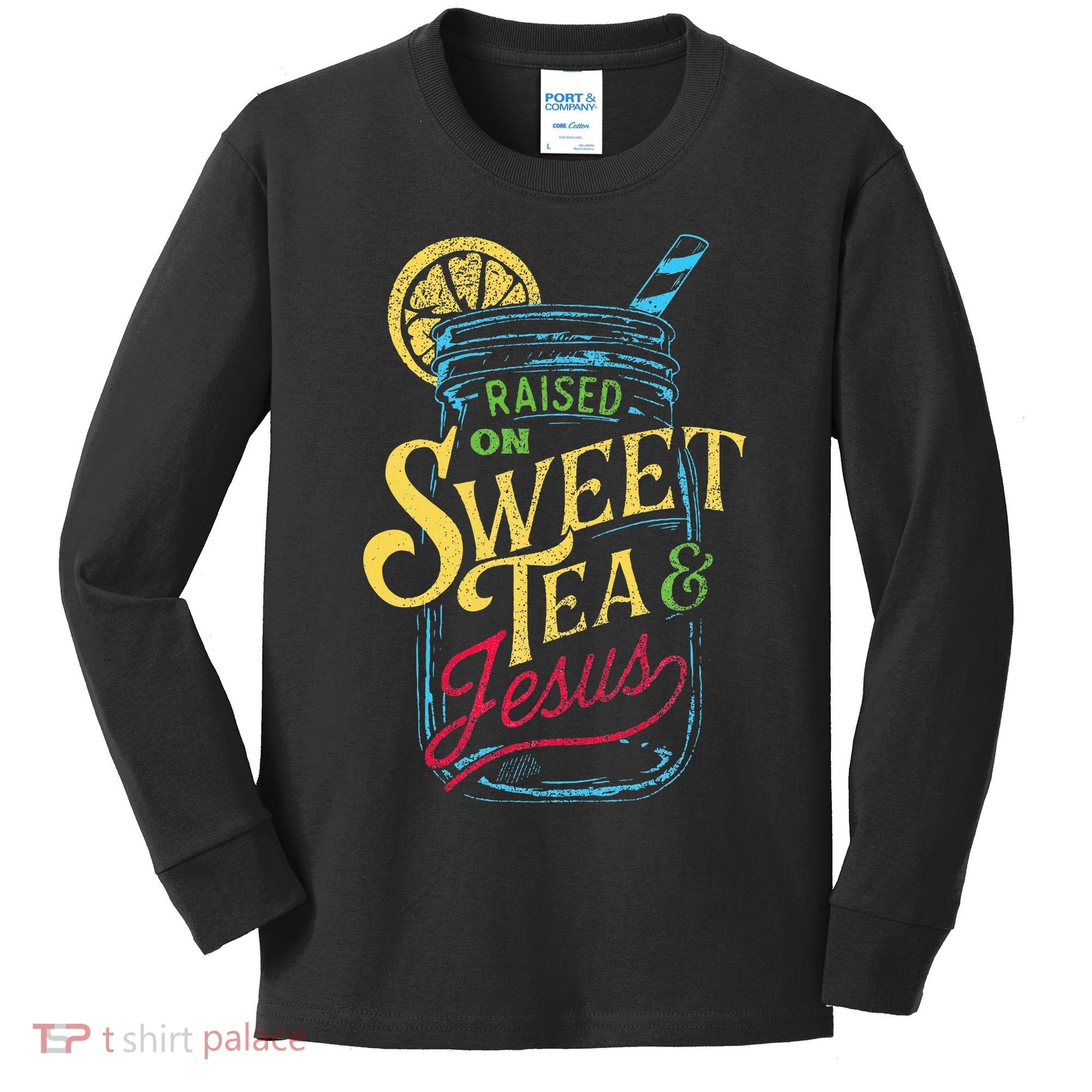 Raised On Sweet Tea & Jesus Southern Pride Iced Tea Kids Long Sleeve Shirt