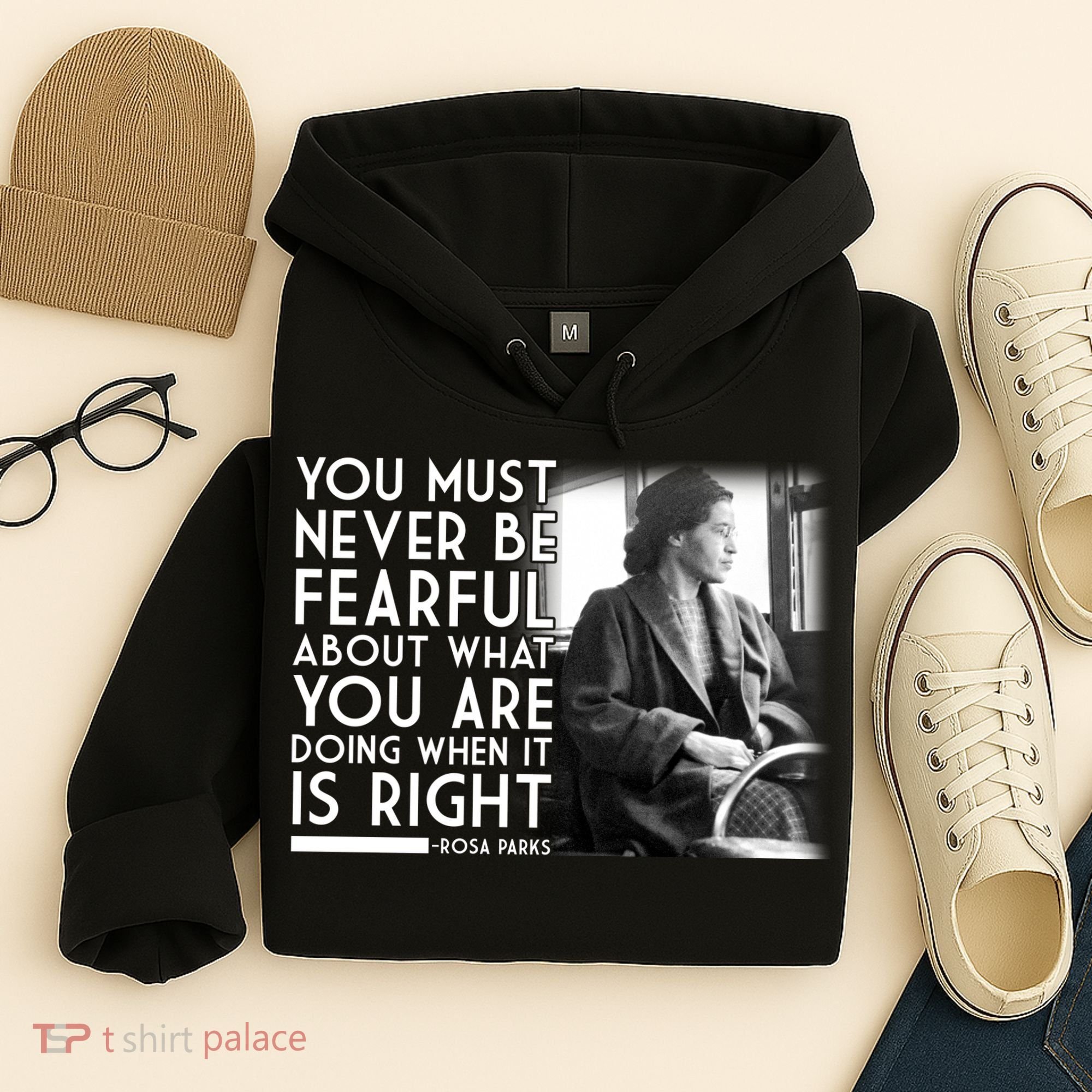 Rosa Parks Never be Fearful Black History Hoodie