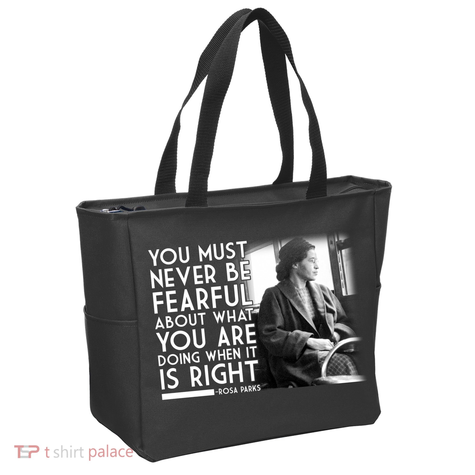 Rosa Parks Never be Fearful Black History Tote Bag