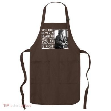 Rosa Parks Never be Fearful Black History Apron