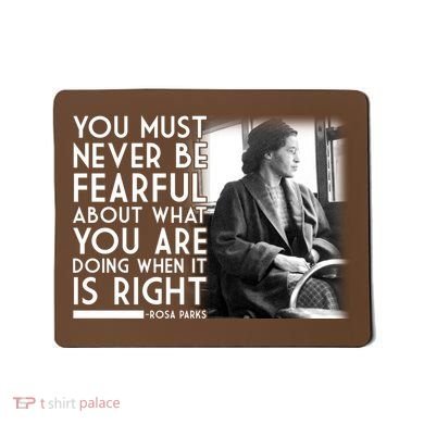 Rosa Parks Never be Fearful Black History Mousepad