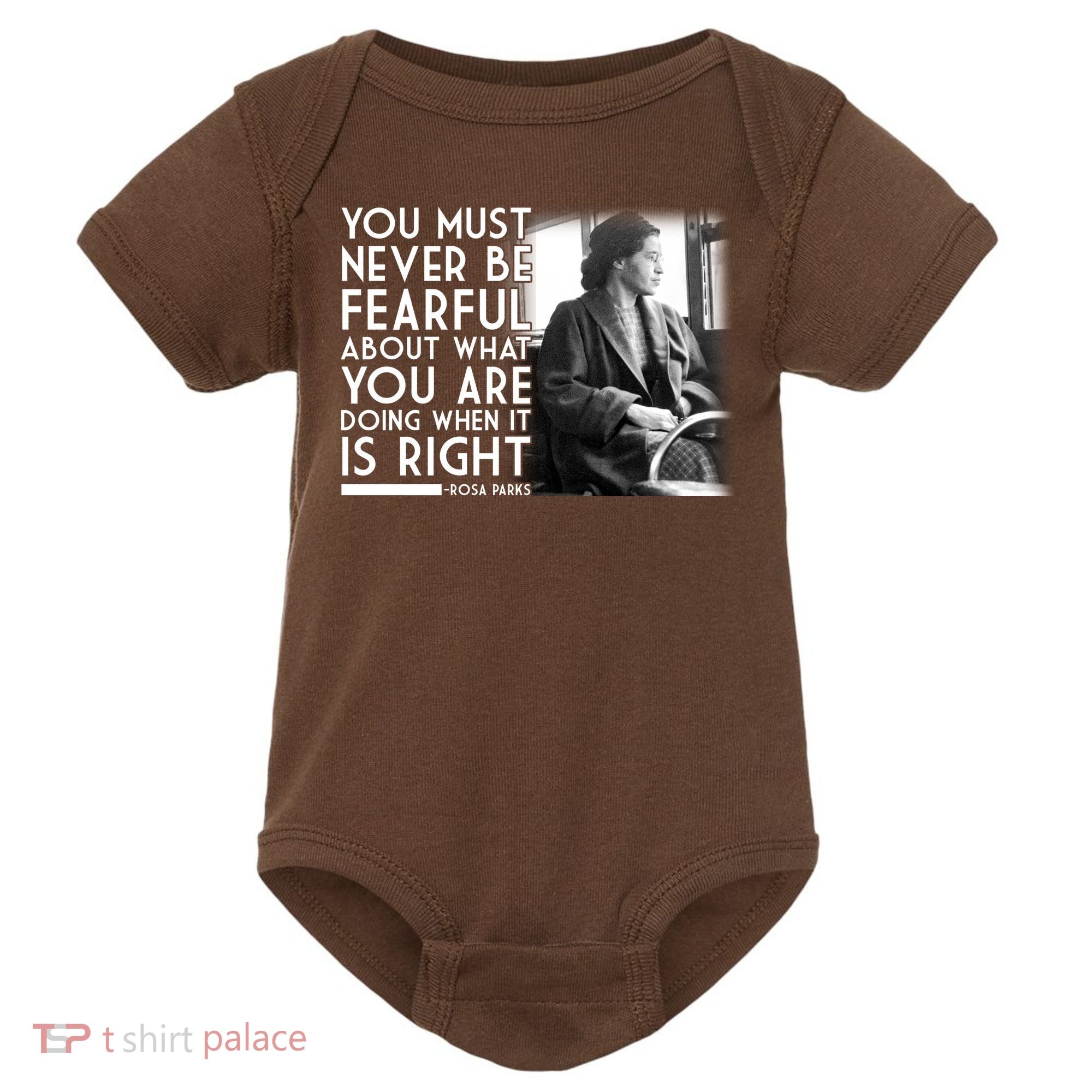 Rosa Parks Never be Fearful Black History Baby Bodysuit