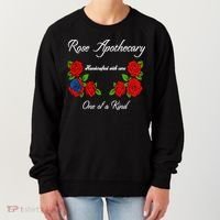 Rose Apothecary Handcrafted With Care One Of A Kind Women's Sweatshirt thumb 0