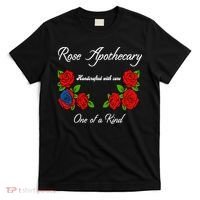 Rose Apothecary Handcrafted With Care One Of A Kind T-Shirt thumb 0