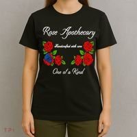 Rose Apothecary Handcrafted With Care One Of A Kind T-Shirt thumb 4