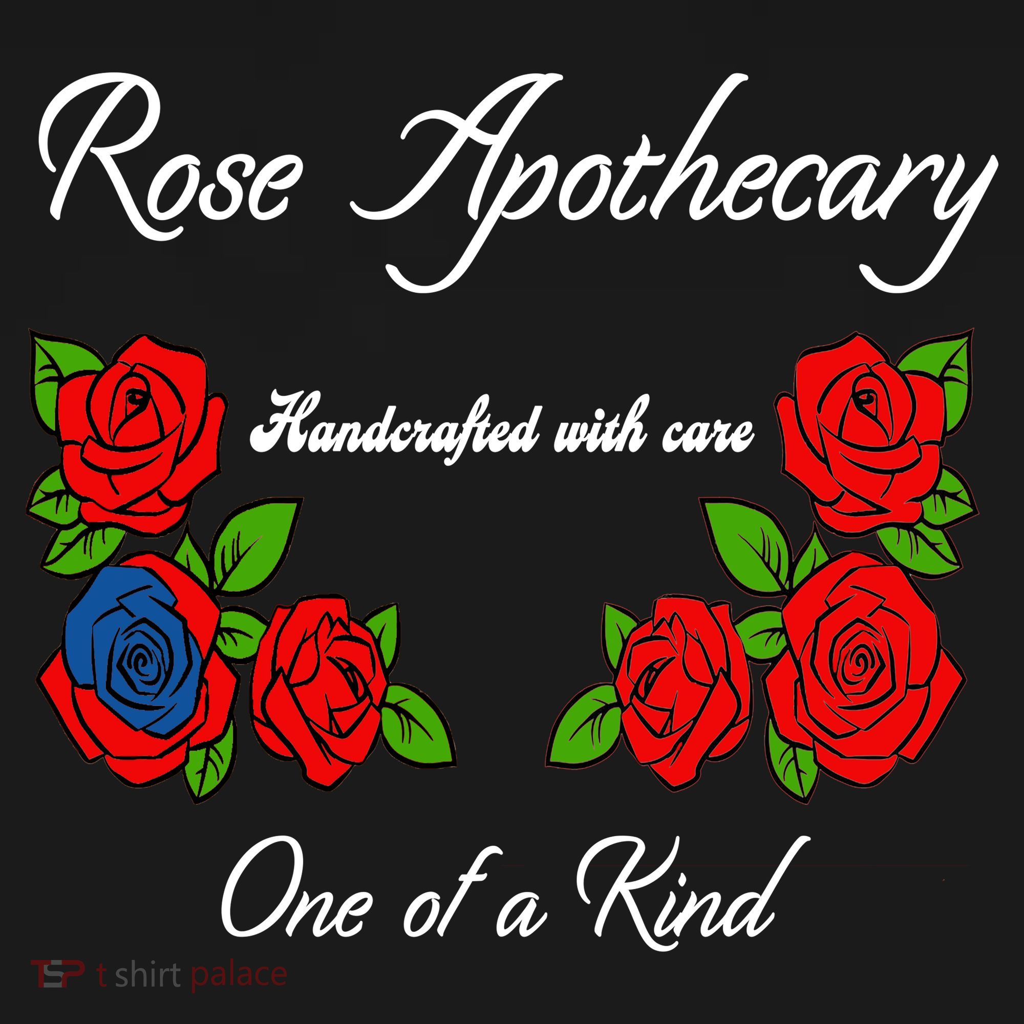 Rose Apothecary Handcrafted With Care One Of A Kind Women's Tank Top