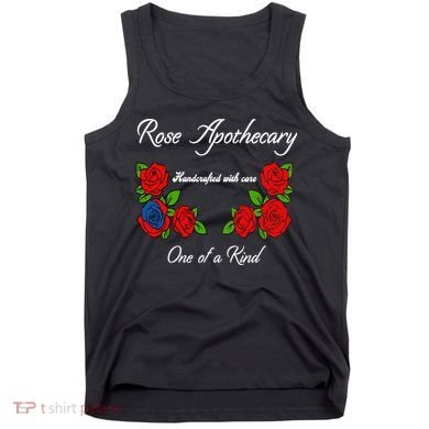 Rose Apothecary Handcrafted With Care One Of A Kind Tank Top