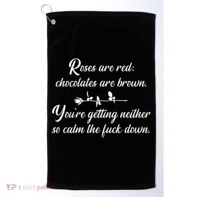 Rose Are Red Chocolates Are Brown Golf Towel