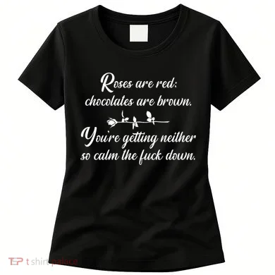 Rose Are Red Chocolates Are Brown Women's T-Shirt