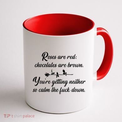 Rose Are Red Chocolates Are Brown Coffee Mug back