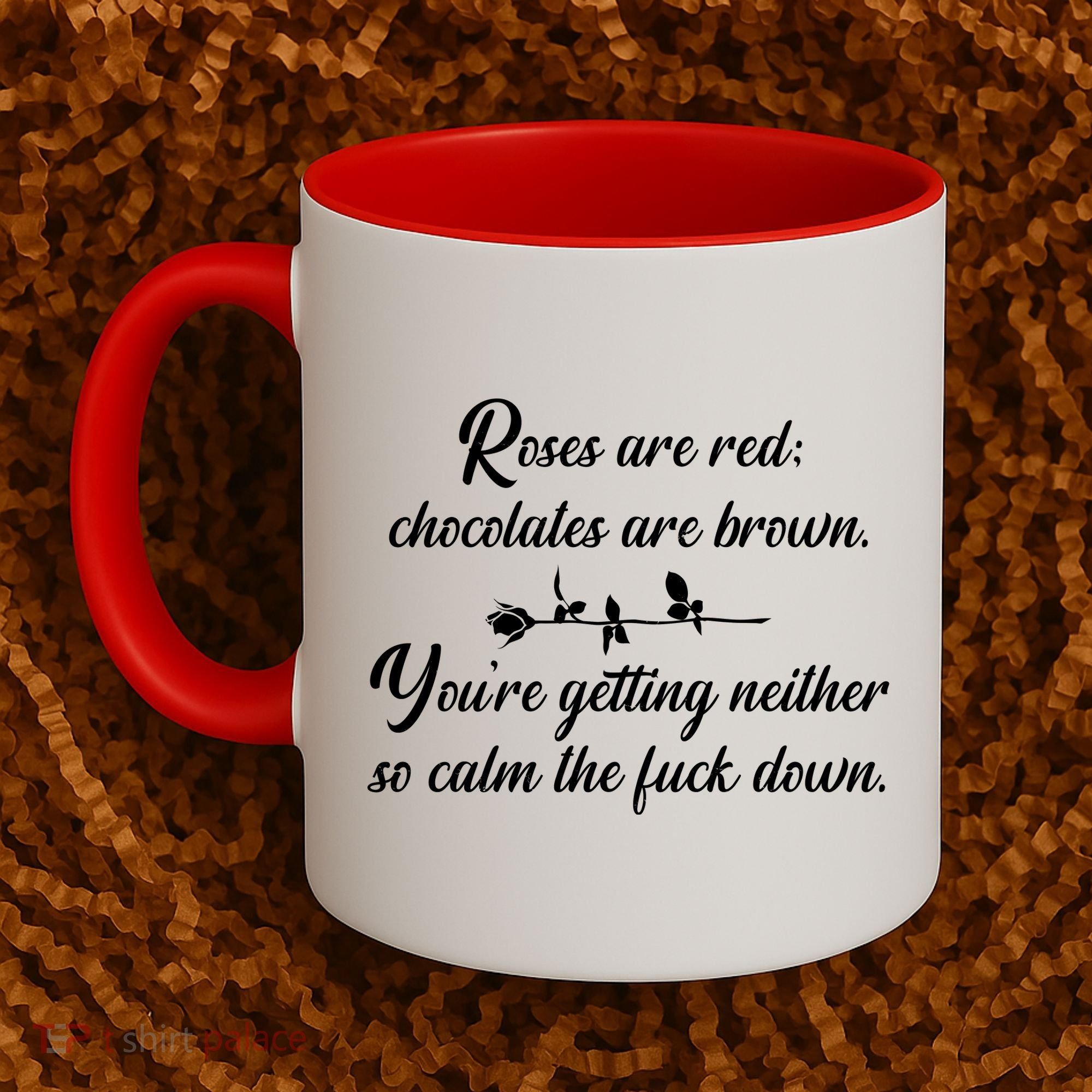 Rose Are Red Chocolates Are Brown Coffee Mug