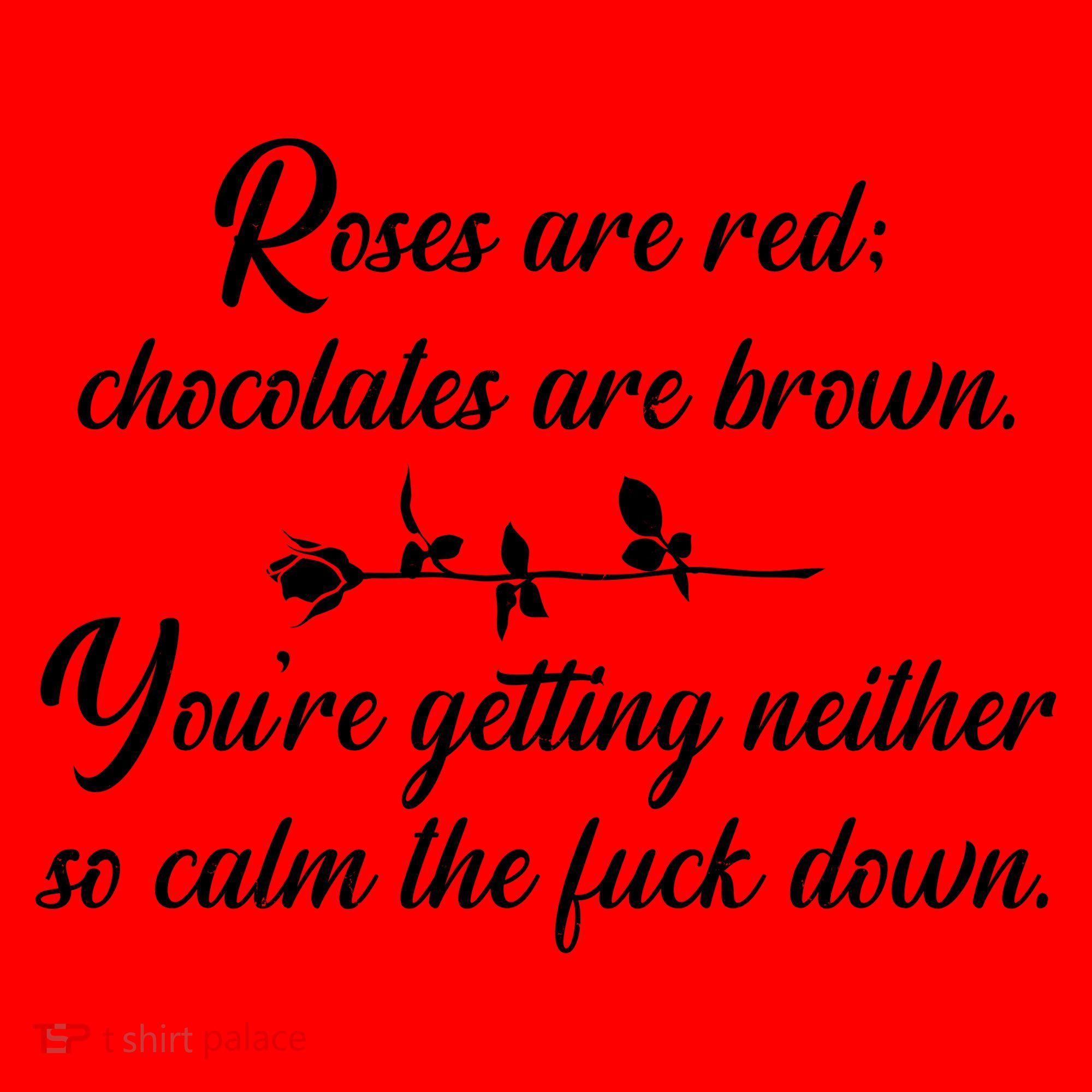 Rose Are Red Chocolates Are Brown Coffee Mug