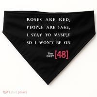 Roses Are Red People Are Fake First 48 USA-Made Doggie Bandana thumb 0