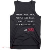 Roses Are Red People Are Fake First 48 Tank Top thumb 0